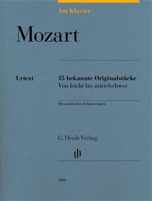 Wolfgang Amadeus Mozart: Am Klavier - 15 Bekannte Originalstücke: Klavier Solo