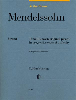 Felix Mendelssohn Bartholdy: At The Piano - Mendelssohn: Klavier Solo