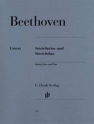 Ludwig van Beethoven: String Trios op. 3, 8 and 9 and String Duo WoO 32: Streichtrio