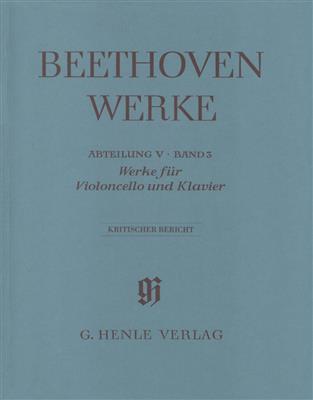 Ludwig van Beethoven: Werke Für Violoncello und Klavier