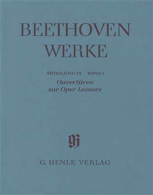 Ludwig van Beethoven: Ouvertüren zur Oper Leonore: Gemischter Chor mit Ensemble
