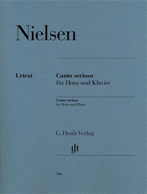 Carl Nielsen: Canto Serioso For Horn And Piano: Horn mit Begleitung