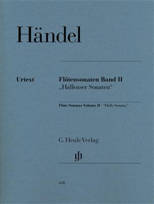 Georg Friedrich Händel: Flute Sonatas, Volume II [Hallenser-Sonatas]: Flöte mit Begleitung