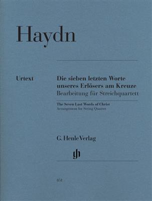 Franz Joseph Haydn: The Seven Last Words of Christ Hob.XX/1B: Streichquartett