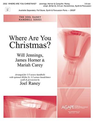 Will Jennings: Where Are You Christmas?: (Arr. Joel Raney): Handglocken oder Hand Chimes