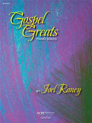 Gospel Greats: (Arr. Joel Raney): Klavier Solo