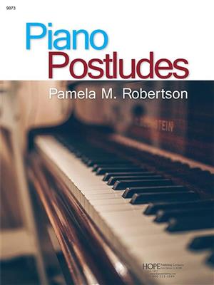 Piano Postludes: (Arr. Pam Robertson): Klavier Solo