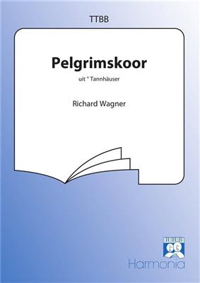 Richard Wagner: Pelgrims koor (a.c.): Männerchor mit Begleitung