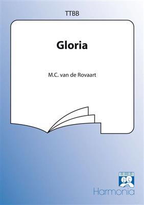 M.C. van de Rovaart: Gloria: Männerchor mit Begleitung