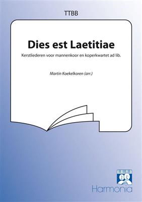 Dies est Laetitiae: (Arr. Martin Koekelkoren): Männerchor mit Begleitung