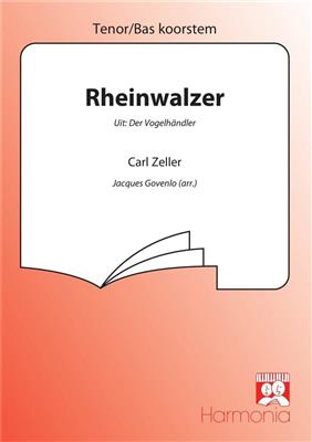 Carl Zeller: Rheinwalzer: (Arr. Jacques Govenlo): Männerchor mit Begleitung