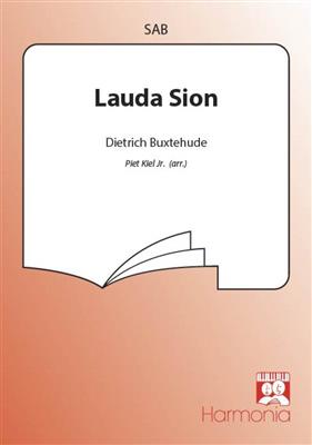 Dietrich Buxtehude: Lauda Sion: (Arr. Piet Kiel Jr.): Gemischter Chor mit Begleitung