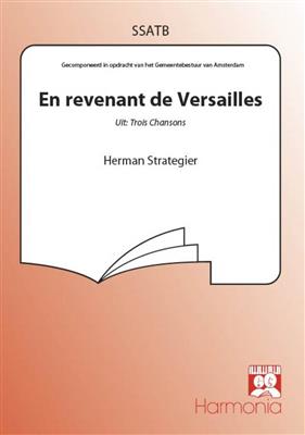 Herman Strategier: En revenant de Versailles: Gemischter Chor mit Begleitung