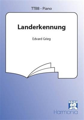 Edvard Grieg: Landerkennung (Op.31): Männerchor mit Klavier/Orgel