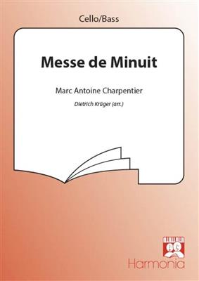 Marc-Antoine Charpentier: Messe de minuit: (Arr. Dietrich Krüger): Gemischter Chor mit Begleitung