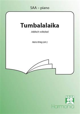 Hans Krieg: Tumbalalaika: Frauenchor mit Begleitung