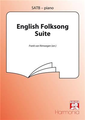 English Folksong Fantasy: (Arr. Frank van Nimwegen): Gemischter Chor mit Begleitung