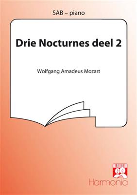 Wolfgang Amadeus Mozart: Drie Nocturnes deel 2: Gemischter Chor mit Klavier/Orgel