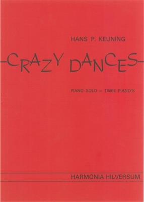Hans P. Keuning: Crazy Dances: Klavier Duett