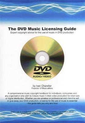 Ivan Chandler: The DVD Music Licensing Guide