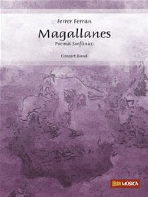 Ferrer Ferran: Magallanes: Blasorchester