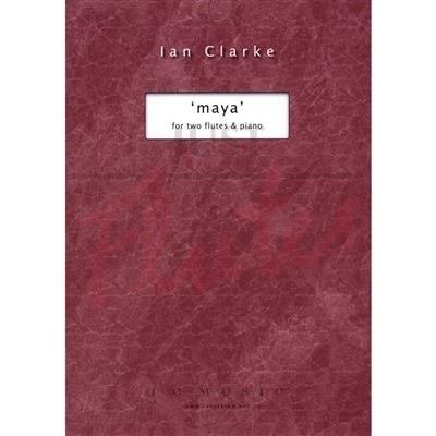 Ian Clarke: Maya: Flöte Duett