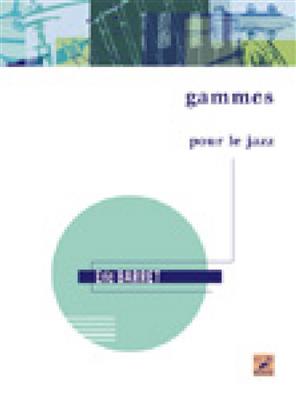 Gammes et Arpèges pour le Jazz