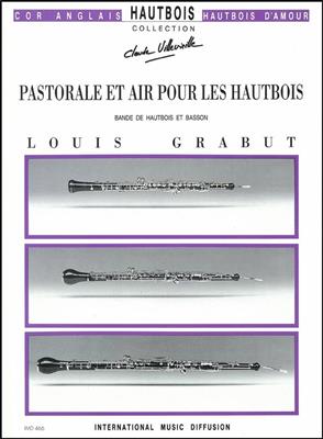 L. Grabut: Pastorale et Air pour les hautbois: Holzbläserensemble