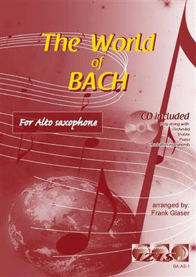 Johann Sebastian Bach: World Of Bach (Glaser): Altsaxophon