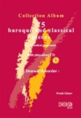 F. Glaser: 75 Baroque and Classical Pieces (Collection): Sopranblockflöte