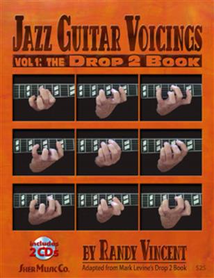 Vincent Randy: Jazz Guitar Voicings Volume 1 the Drop 2: Gitarre Solo