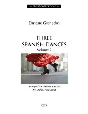 Enrique Granados: Three Spanish Dances Vol. 2: Altsaxophon mit Begleitung