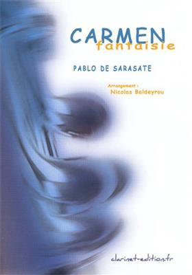 Pablo de Sarasate: Carmen Fantasy Op. 25: Klarinette mit Begleitung