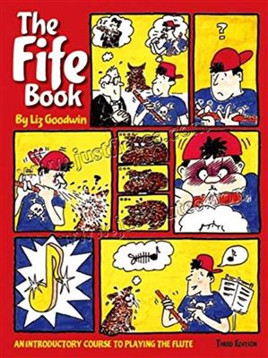 Goodwin: The Fife Book 3e Edition: Flöte Solo