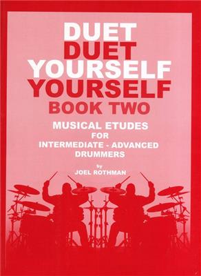 Joel Rothman: Duet Yourself Book 2 -Musical Etudes: Schlagzeug