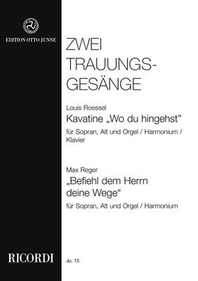 Louis Roessel: Kavatine Op 21 + Trauungsgesang G-Dur: Gesang mit Klavier