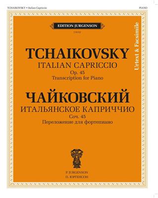 Pyotr Ilyich Tchaikovsky: Italian Capriccio. Op. 45: Klavier Solo