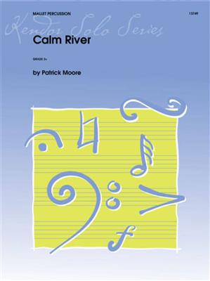 Patrick Moore: Calm River: Sonstige Stabspiele