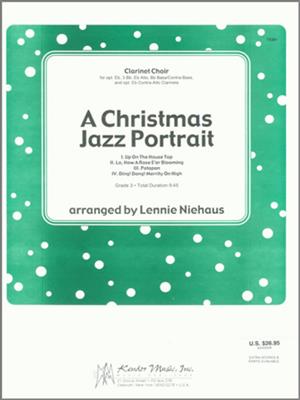 Traditional Christmas Jazz Portraits: (Arr. Lennie Niehaus): Klarinette Ensemble