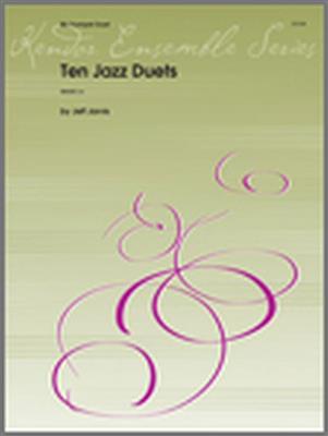 Jeff Jarvis: Ten Jazz Duets: Trompete Duett