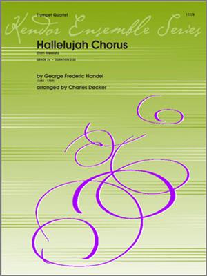 Georg Friedrich Händel: Hallelujah Chorus (from Messiah): (Arr. Charles F. Decker): Trompete Ensemble