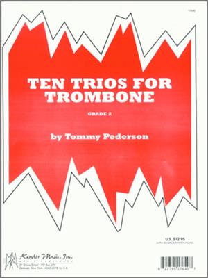 Pederson: Ten Trios For Trombone: Posaune Ensemble