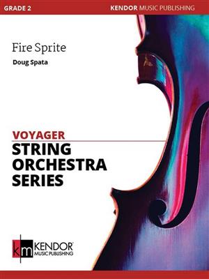 Doug Spata: Fire Sprite: Streichorchester