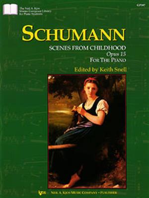 Robert Schumann: Scenes From Childhood Op.15: Klavier Solo
