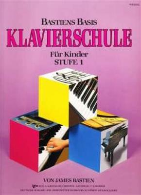 Bastien Basis Klavierschule Stufe 1