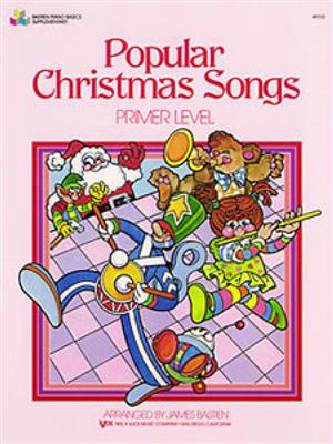 James Bastien: Popular Christmas Songs Primer: Klavier Solo