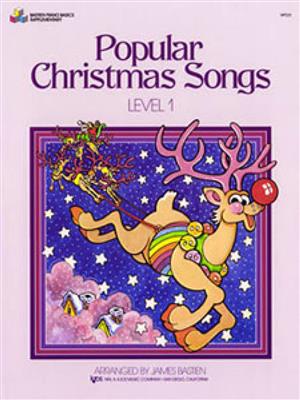 Popular Christmas Songs 1: (Arr. James Bastien): Klavier Solo