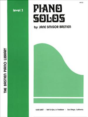 Jane Smisor Bastien: Piano Solos 3: Klavier Solo