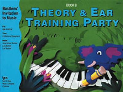 Theory & Ear Training Party Book B