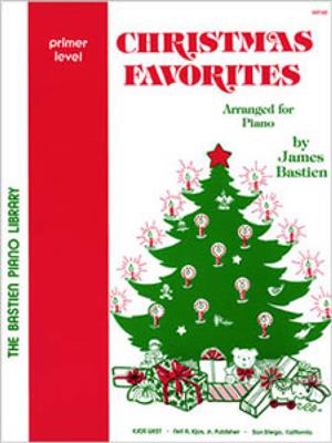 James Bastien: Christmas Favorites Primer Level: Klavier, Gesang, Gitarre (Songbooks)